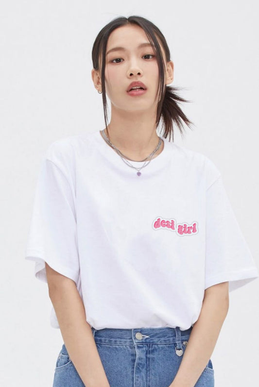 Desi girl -Loose Fit tee